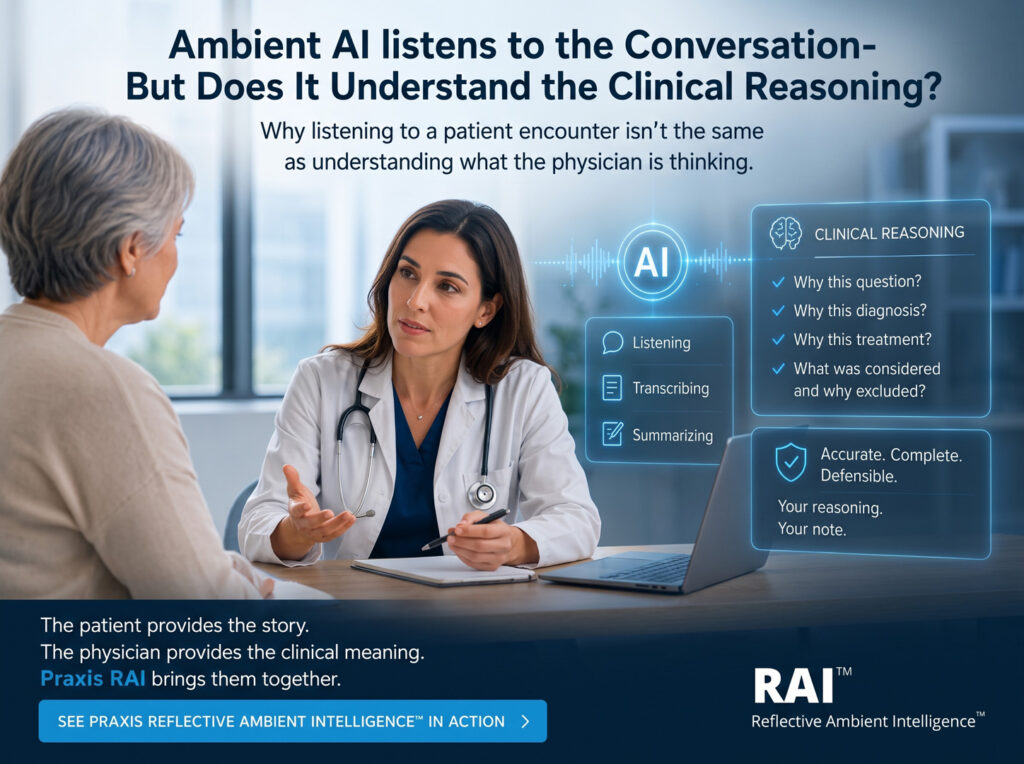 Ambient AI listens to the Conversation- But Does It Understand the Clinical Reasoning?